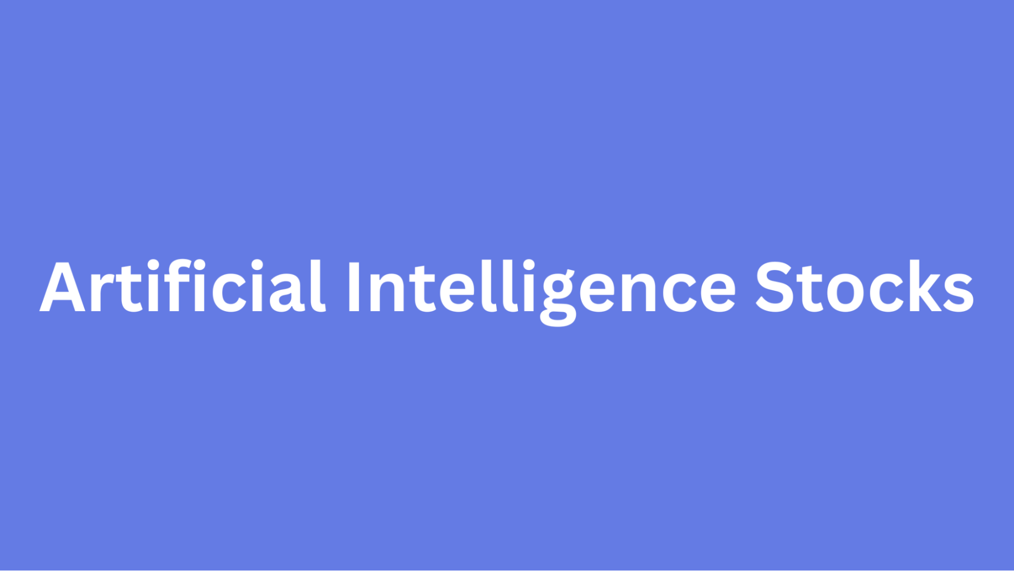 1. AI Stocks to Buy